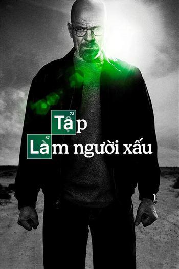 Tập Làm Người Xấu Mùa 4