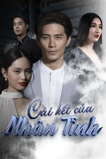 Cái Kết Của Nhân Tình