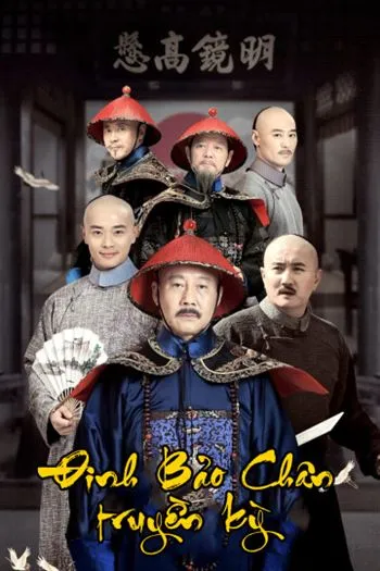 Watch Đinh Bảo Chân Truyền Kỳ - Ding Bao Zhen