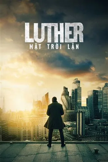 Watch Luther Mặt Trời Lặn  - Luther The Fallen Sun