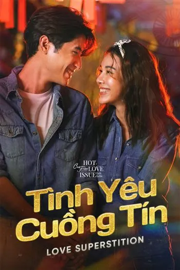 Watch Tình Yêu Cuồng Tín - Club Friday Season 16 Love Superstitions