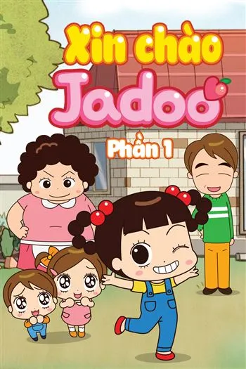 Watch Xin Chào Jadoo Phần 1 - Hello Jadoo Season 1